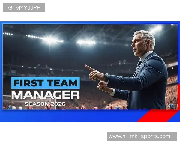 安卓足球经理2015全新攻略与技巧分享助你打造梦幻球队成就辉煌战绩